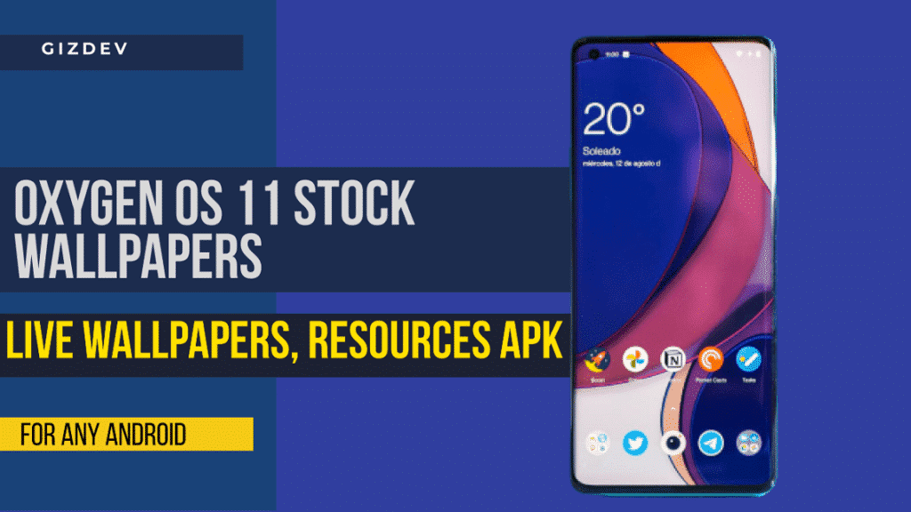 Oxygen OS 11 Stock Wallpapers
