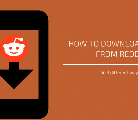 How to download videos from Reddit 2021