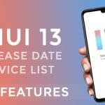 MIUI 13 Release Date , Features and Devices list