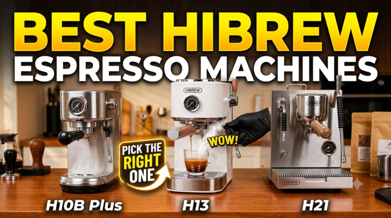 Best Espresso Machine from HiBREW for Beginners: What to Look for Before You Buy 16 Best Espresso Machine from HiBREW for Beginners: What to Look for Before You Buy