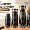 Best HiBREW Coffee Grinder for Beginners