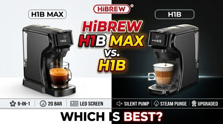HiBREW H1B vs H1B Max coffee machines